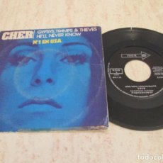 Dischi in vinile: CHER - GYPSYS, TRAMPS & THIEVES / HE´LL NEVER KNOW. SPANISH 7” SINGLE, 1971 ED. USADO, PERO BIEN