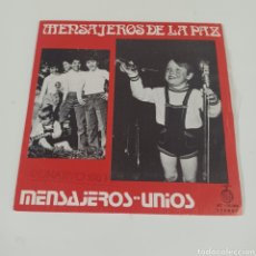 Discos de vinilo: MENSAJEROS DE LA PAZ - UNIOS ( MIGUEL Y JOGLAR ) PRODUCIDO POR MANOLO DIAZ - SINGLE ACCION. Lote 349880249