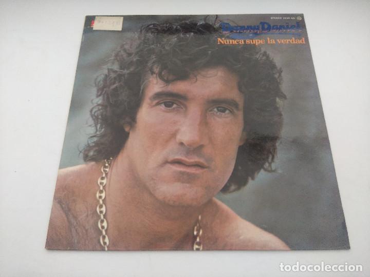 Discos de vinilo: DANNY DANIEL/NUNCA SUPE LA VERDAD/VINILO. - Foto 1