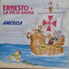 Discos de vinilo: SINGLE - ERNESTO Y LA VIEJA BANDA - AMERICA 1992. Lote 349929514