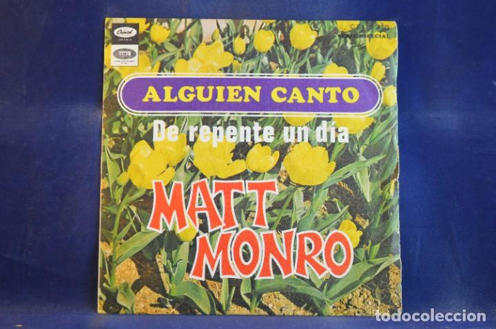 Discos de vinilo: MATT MONRO - ALGUIEN CANT&Oacute; - SINGLE - Foto 1