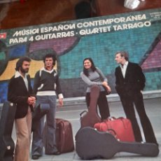Discos de vinilo: MÚSICA ESPAÑOLA COMTEMPORANEA PARA CUATRO GUITARRAS, QUARTET TARRAGO. Lote 350034009