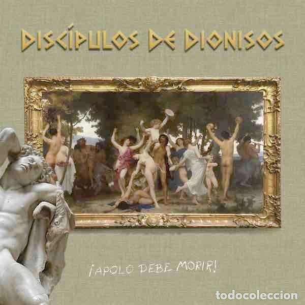 Discos de vinilo: DISCIPULOS DE DIONISOS &iexcl;Apolo Debe Morir! (LP) - Foto 1