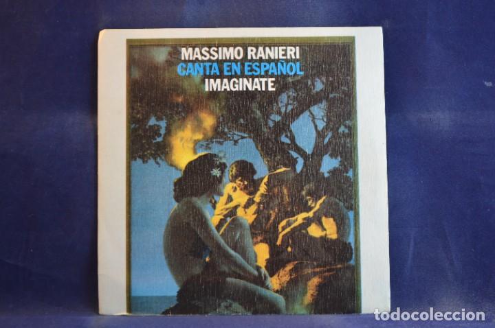 Discos de vinilo: MASSIMO RANIERI - CANTA EN ESPA&Ntilde;OL IMAGINATE - SINGLE - Foto 1