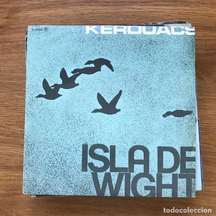 Discos de vinilo: KEROUACS - WIGHT IS WIGHT (1969) - SINGLE CFE 1984 - Foto 1