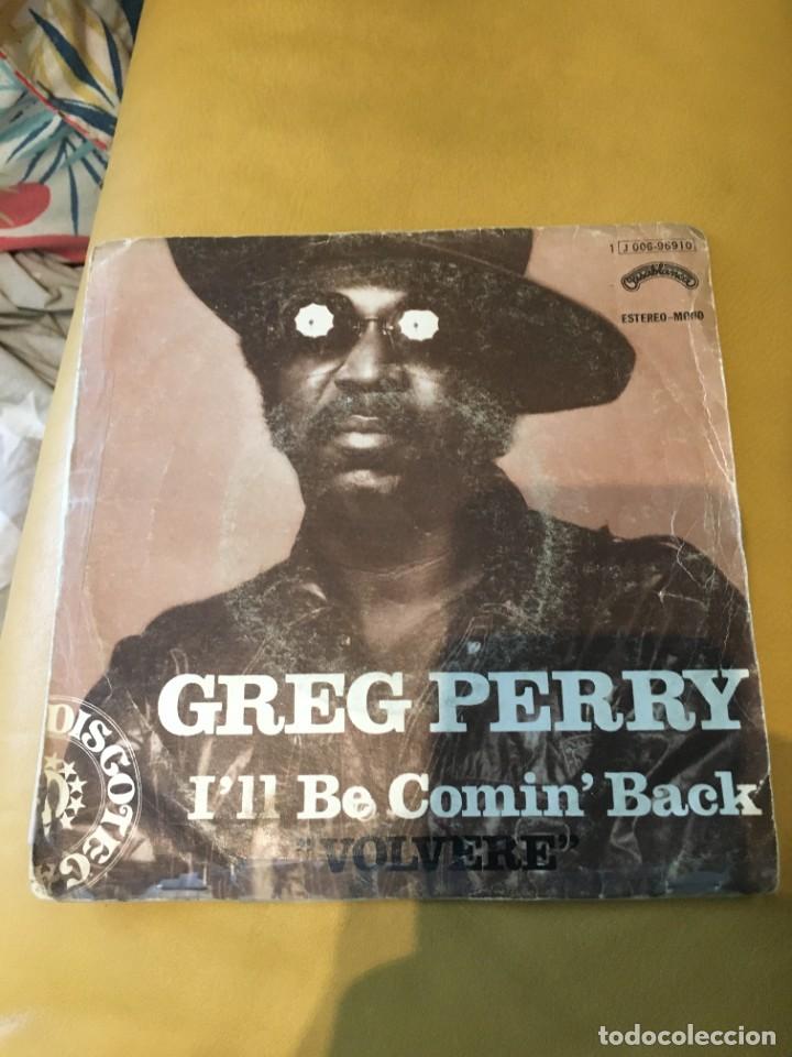 Discos de vinilo: Greg Perry &lrm;&ndash; Ill Be Comin Back = Volver&eacute; - Foto 1