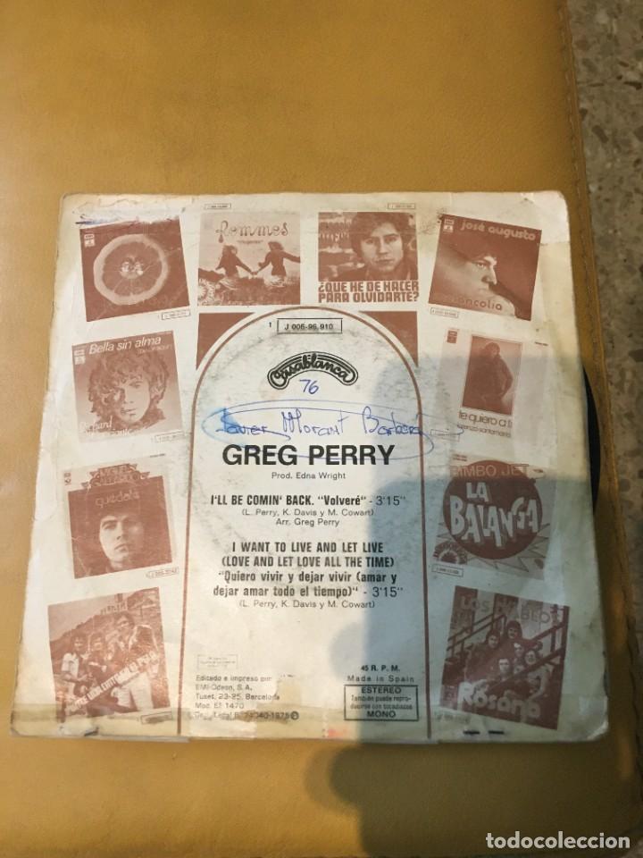 Discos de vinilo: Greg Perry &lrm;&ndash; Ill Be Comin Back = Volver&eacute; - Foto 2