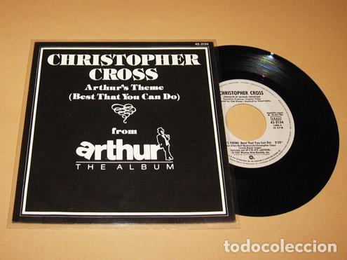Discos de vinilo: CHRISTOPHER CROSS - ARTHURS THEME (BEST THAT YOU CAN DO) - SINGLE - 1981 - Foto 1