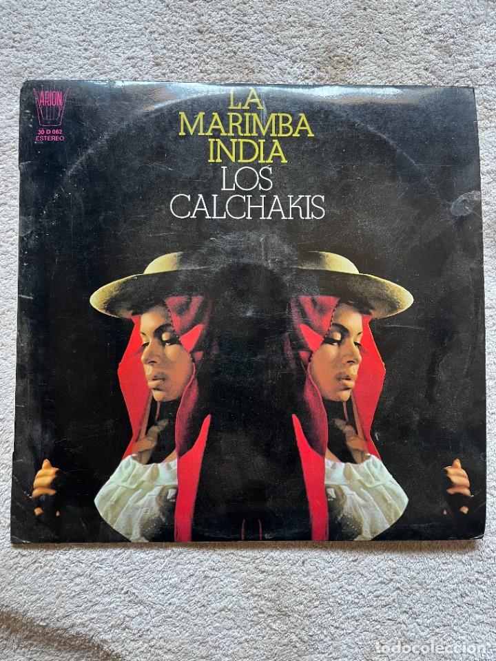 Discos de vinilo: LA MARIMBA INDIA. LOS CALCHAKIS. - Foto 1