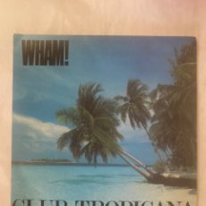 Dischi in vinile: WHAM!-CLUB TROPICANA-1983-PROMO UNA SOLA CARA—EXCELENTE ESTADO,SIN USO-GEORGE MICHAEL. Lote 350543659