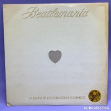 Discos de vinilo: VINILO LP BEATLEMANIA - LA BANDA DE LOS CORAZONES SOLITARIOS -VG++. Lote 350715539