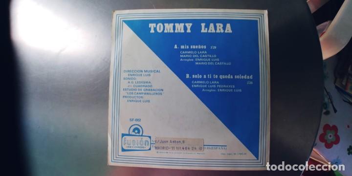 Discos de vinilo: TOMMY LARA-SINGLE MIS SUE&Ntilde;OS - Foto 2