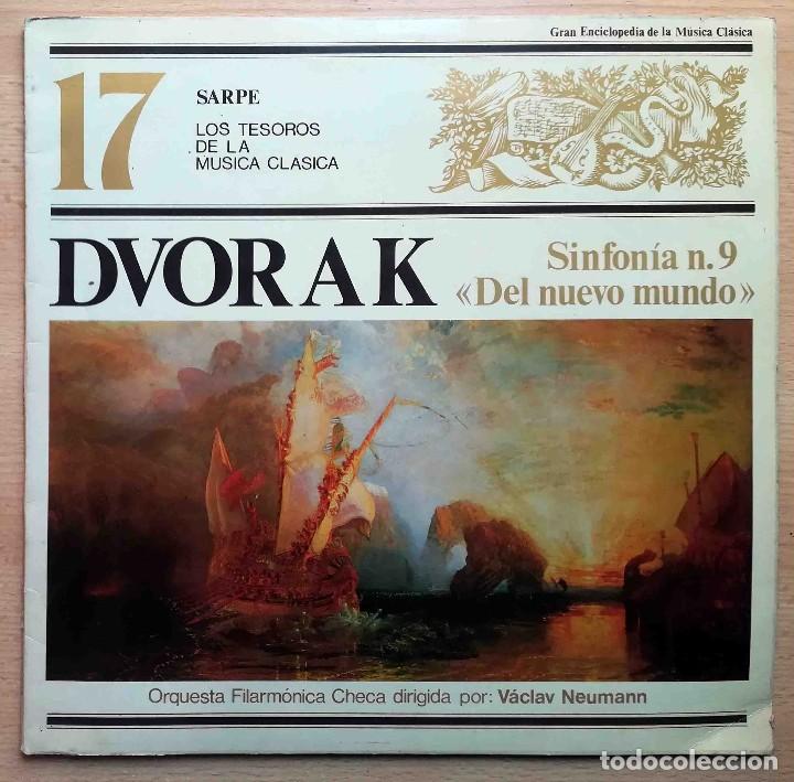 Discos de vinilo: Los Tesoros de la M&uacute;sica Cl&aacute;sica N&ordm; 17. Dvorak. Sinfon&iacute;a N&ordm; 9 del Nuevo Mundo - Sarpe