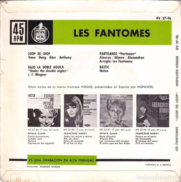 Discos de vinilo: Les Fantomes - Loop de Loop; Partisans; Bastic + 1 - HISPAVOX 27-96 - 1963 - Foto 2