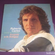 Discos de vinilo: ROBERTO CARLOS – AMANTE A LA ANTIGUA (CANTA EN ESPAÑOL) - LP CBS 1980 - SIN USO - MELODICA BRASIL
