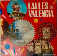 Discos de vinilo: FALLES DE VALENCIA, FALLAS DE VALENCIA. VALENCIA EN FALLAS. SINGLE 33. 1/3 RPM CON LIBRETO