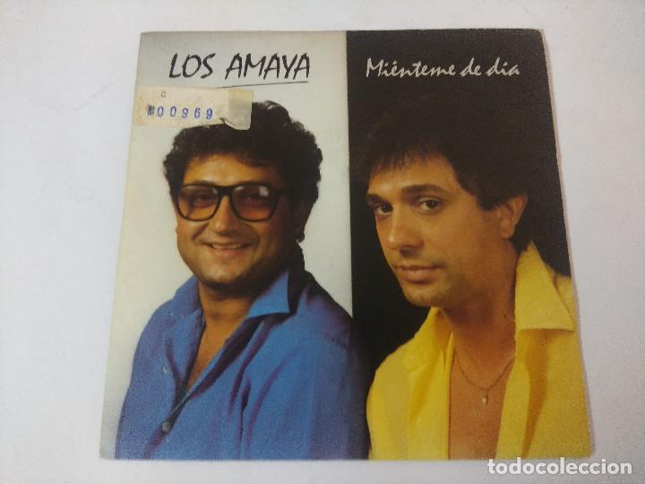 Discos de vinilo: LOS AMAYA/MIENTEME DE DIAS/SINGLE. - Foto 1
