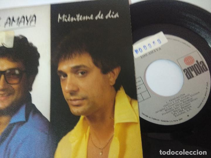 Discos de vinilo: LOS AMAYA/MIENTEME DE DIAS/SINGLE. - Foto 2