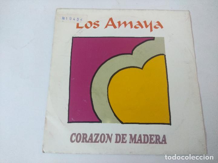Discos de vinilo: LOS AMAYA/CORAZON DE MADERA/SINGLE PROMOCIONAL. - Foto 1