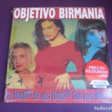 Discos de vinil: OBJETIVO BIRMANIA – LOS AMIGOS DE MIS AMIGAS SON MIS AMIGOS - LP CBS 1989 PRECINTADO - POP FUNK. Lote 351868589