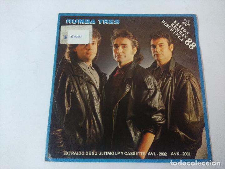 Discos de vinilo: RUMBA TRES/EXITOS RUMBAS DISCOTECA 88/SINGLE. - Foto 1