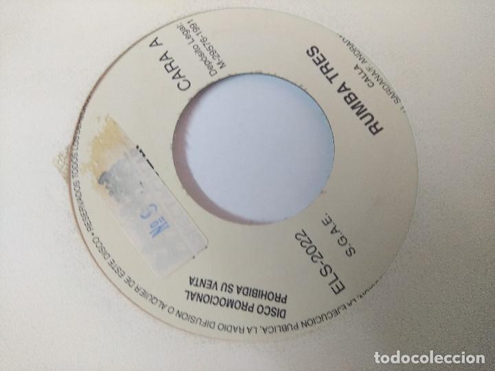 Discos de vinilo: RUMBA TRES/CALLA/SINGLE PROMOCIONAL. - Foto 2