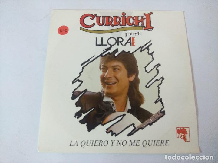Discos de vinilo: CURRICHI/LLORA/SINGLE PROMOCIONAL. - Foto 1
