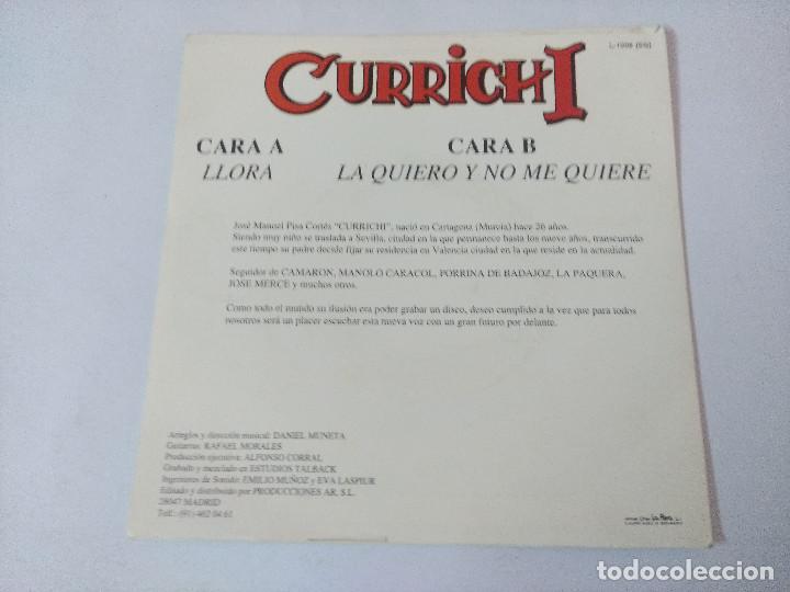 Discos de vinilo: CURRICHI/LLORA/SINGLE PROMOCIONAL. - Foto 3