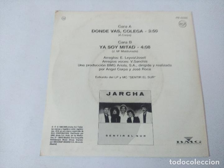 Discos de vinilo: JARCHA/DONDE VAS COLEGA/SINGLE. - Foto 3