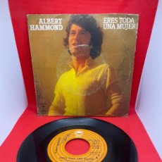 Discos de vinilo: ALBERT HAMMOND (SN) ERES TODA UNA MUJER AÑO 1977 VINILO SINGLE 7”