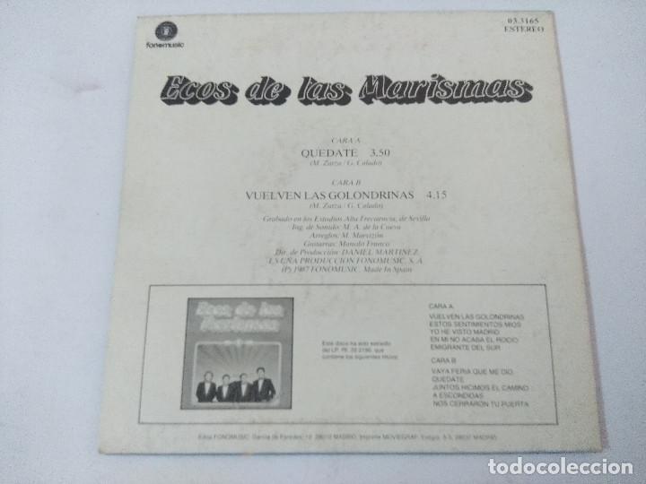 Discos de vinilo: ECOS DE LAS MARISMAS/QUEDATE/SINGLE. - Foto 3