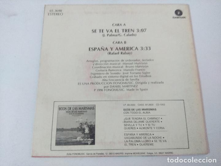 Discos de vinilo: ECOS DE LAS MARISMAS/SE TE VA EL TREN/SINGLE. - Foto 3