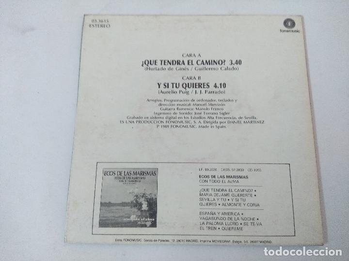 Discos de vinilo: ECOS DE LAS MARISMAS/QUE TENDRA EL CAMINO/SINGLE. - Foto 3