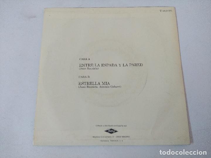 Discos de vinilo: LOS CHOLOS/ENTRE LA ESPADA Y LA PARED/SINGLE. - Foto 3