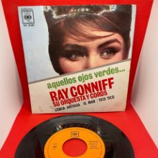 Discos de vinilo: RAY CONNIFF SU ORQUESTA Y COROS AQUELLOS OJOS VERDES 1962 CBS DISCO EP 7”