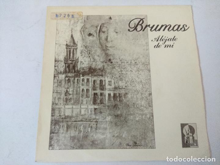 Discos de vinilo: BRUMAS/ALEJATE DE MI/SINGLE. - Foto 1