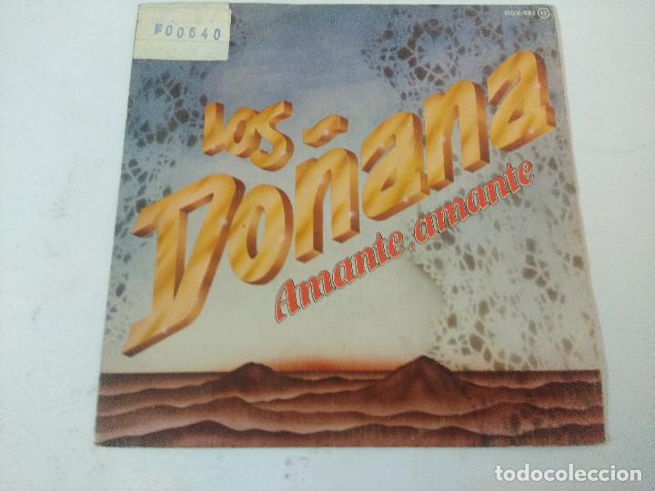 Discos de vinilo: LOS DO&Ntilde;ANA/AMANTE/SINGLE. - Foto 1