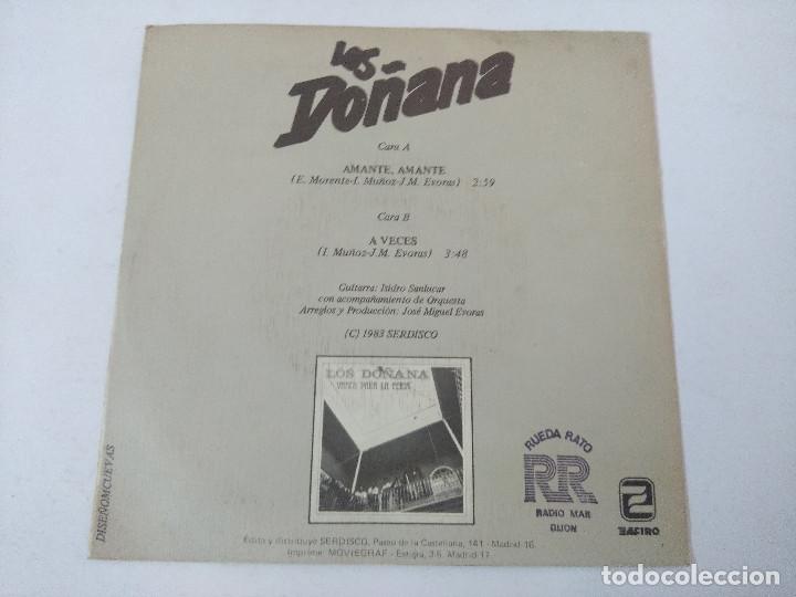 Discos de vinilo: LOS DO&Ntilde;ANA/AMANTE/SINGLE. - Foto 3