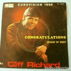 Discos de vinilo: CLIFF RICHARD (SINGLE EUROVISION 1968) CONGRATULATIONS - REINO UNIDO 2º PUESTO - HIGH 'N' DRY. Lote 352515104