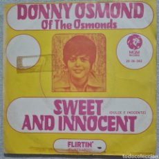 Discos de vinilo: SINGLE - DONNY OSMOND - SWEET AND INNOCENT 1971. Lote 352607264