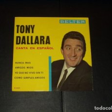 Discos de vinilo: TONY DALLARA EP NUNCA MAS+3