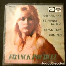 Discos de vinilo: FRANCK POURCELL Y SU ORQUESTA (EP 1965) GOLDFINGER - DOWN TOWN - YEH YEH - SE PIANGI SE RIDI