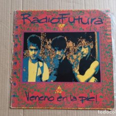 Discos de vinilo: RADIO FUTURA - VENENO EN LA PIEL LP 1990C. Lote 352970234