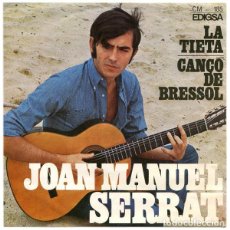 Discos de vinilo: JOAN MANUEL SERRAT– LA TIETA / CANÇÓ DE BRESSOL - SINGLE 1967 + HOJA CON LETRAS