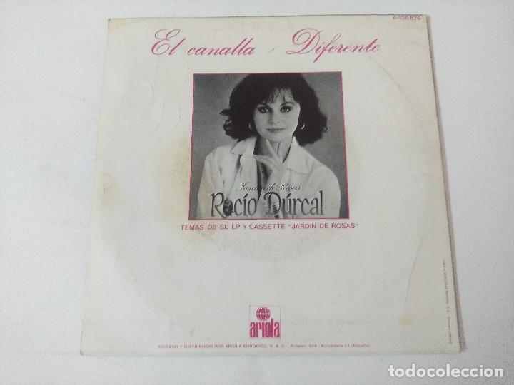 Discos de vinilo: ROCIO DURCAL/EL CANALLA/SINGLE. - Foto 3