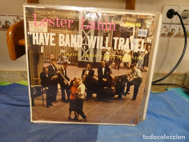 Vinyl records: pacc172 LP BRASIL MUY ANTIGUO LESTER LANIN & ORCH HAVE BAND, WILL TRAVEL CIERTO TROTE DISCO
