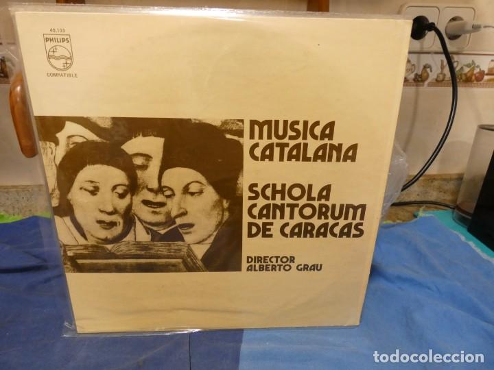 Vinyl records: pacc172 LP 1974 MUSICA CATALANA SCHOLA CANTORUM DE CARACAS ALBERTO GRAU