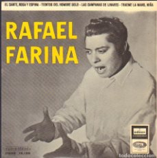 Discos de vinilo: RAFAEL FARINA - EL CATE, ROSA Y ESPNA, TIENTOS DEL HOMBRE SOLO.../ EP EMI 1958 RF-6051. Lote 353458188