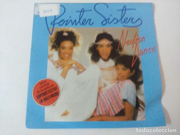 Discos de vinilo: POINTER SISTERS/NEUTRON DANCE/TEMA SUPERDETECTIVE EN HOLLYWOOD/SINGLE. - Foto 1