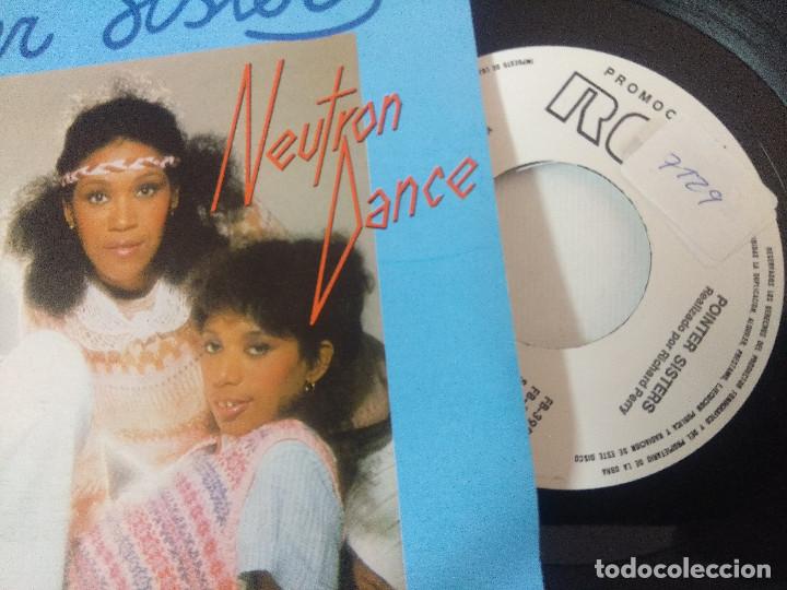 Discos de vinilo: POINTER SISTERS/NEUTRON DANCE/TEMA SUPERDETECTIVE EN HOLLYWOOD/SINGLE. - Foto 2